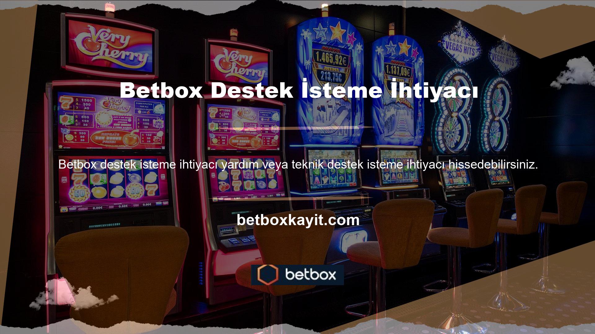 Bu durumlarda Betbox web sitesindeki müşteri hizmetleri alanına yönlendirileceksiniz